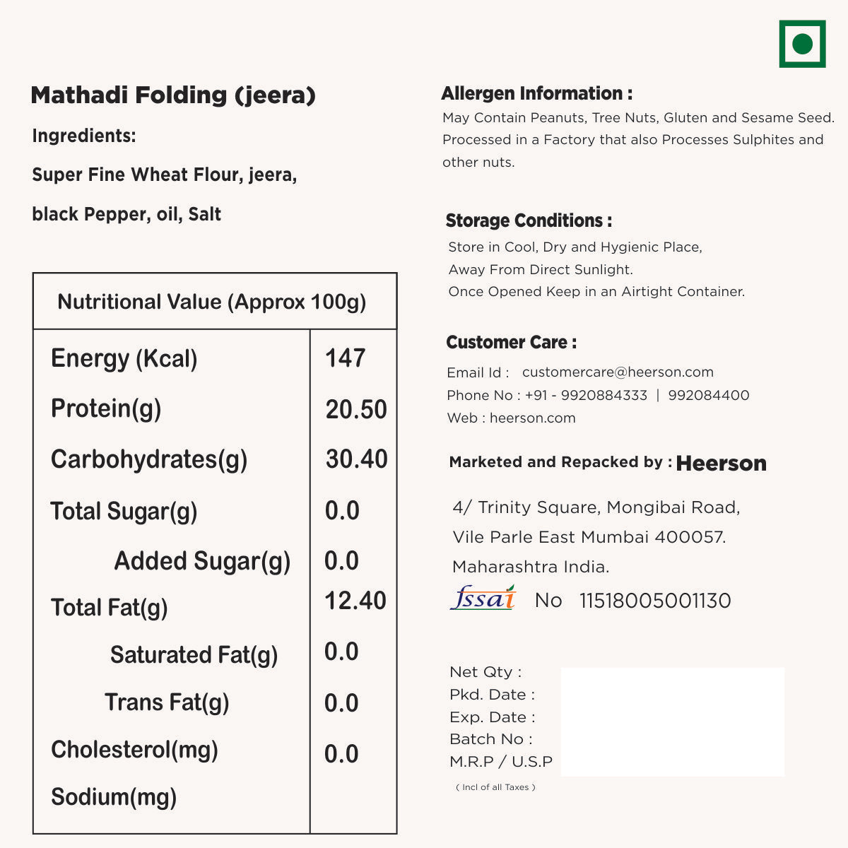 Heerson Folding Jeera Puri. Superfine wheat flour and spices blend.
