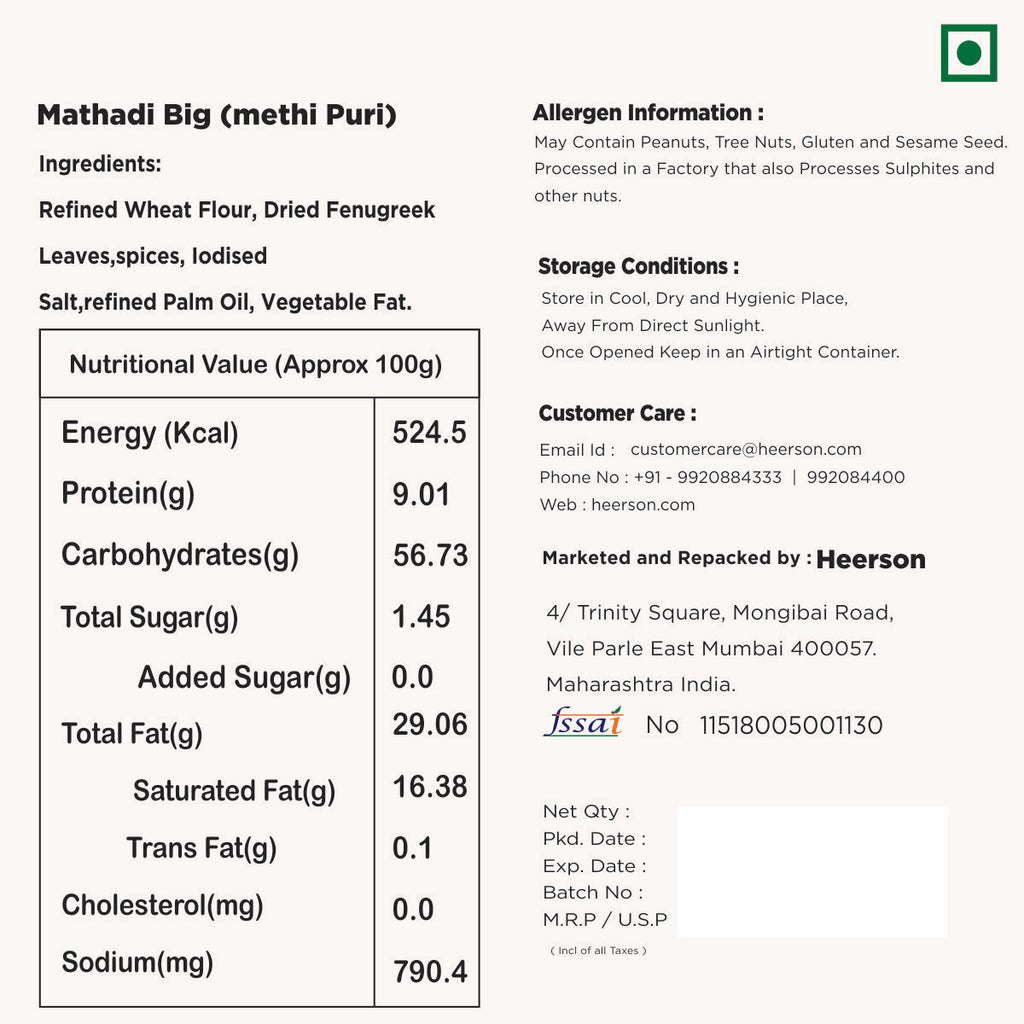 Heerson Mathadi Big (Methi Puri). Superfine wheat flour and fenugreek blend.
