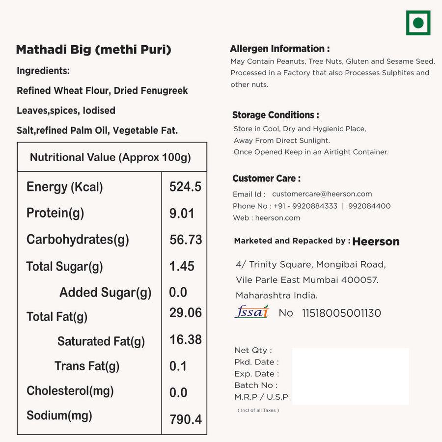Heerson Mathadi Big (Methi Puri). Superfine wheat flour and fenugreek blend.
